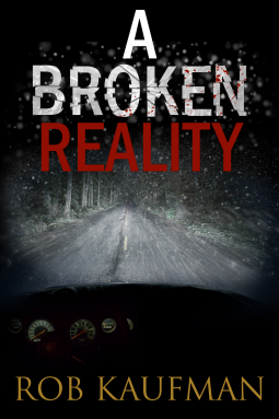 A-broken-reality-by-Rob-Kaufman-book-cover